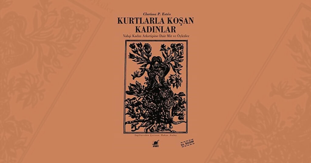 KADIN - Elif Ünal ile Kurtlarla Koşan Kadınlar